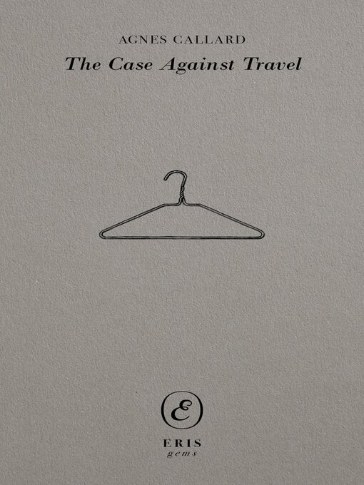 Cover image for The Case Against Travel